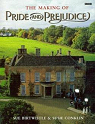 The Making of Pride and Prejudice par Birtwistle