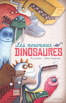 Les Nouveaux Dinosaures par Carlain