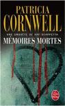 Mmoires Mortes par Cornwell