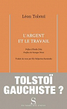 Largent et le travail par Tolsto