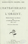 Chateaubriand et l'Orient par Crespel-Eid