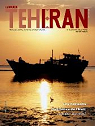 La Revue de Teheran. N37, dcembre 2008 par La Revue de Thran