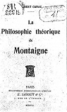 La philosophie thorique de Montaigne par Canac