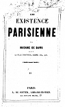 Une existence parisienne, tome 2 par Bawr
