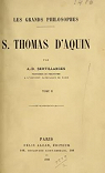 Les grands philosophes : S. Thomas d'Aquin, tome 2 par Sertillanges