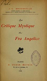 La Critique Mystique et Fra Angelico par Broussolle