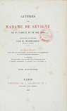 Lettres de Madame de Svign, de sa famille, et de ses amis, tome 14 par Svign