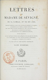 Lettres de Madame de Svign, de sa famille, et de ses amis, tome 10 par Svign