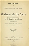 Madame de La Suze: (Henriette de Coligny) et la socit prcieuse par Magne