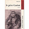 Le pre Goriot, tome 1 par Balzac