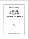 L'uvre posthume de Thomas Pilaster