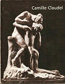 Camille Claudel, 1864-1943 : Exposition Muse Rodin, Paris 15 fvrier-11 juin 1984 par Rodin