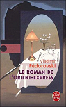 Le roman de l'Orient-Express par Fdorovski