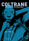 Coltrane : A Love Supreme