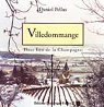 Villedommange Haut Lieu de la Champagne par Pellus