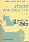 Le territoire de Marseille grecque. Actes de la table ronde d'Aix-en-Provence, 16 mars 1985 par Trziny