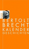 Kalendergeschichten par Brecht