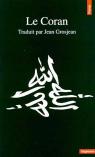 Le Coran / traduit par Jean Grosjean par Grosjean