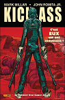 Kick-Ass, tome 1 : Le premier vrai super-hros par Millar