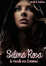 Les Mmoires du dernier cycle, tome 1 : Selena Rose - La marche vers l'inconnu par Diguet