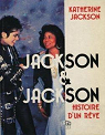 Jackson & Jackson, histoire d'un rve par Jackson
