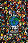 Le tour du monde en 80 jours adapt par Alice Garb par Garb