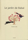 Le jardin de Baba  par Sadat