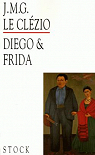 Diego et Frida par Jean-Marie Gustave Le Clzio