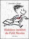 Histoires indites du petit Nicolas par Goscinny