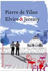 Elvire & Jrmy par Vilno