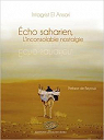 Echo saharien linconsolable nostalgie par  El Ansari