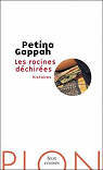Les racines dchires : Histoires par Gappah