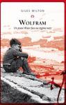 Wolfram, un jeune rveur face au rgime nazi par Milton