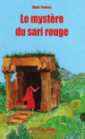 Le mystre du sari rouge par Pontacq