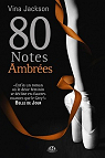 80 Notes Ambres par Jackson