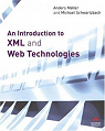 An Introduction to XML and Web Technologies par Mller