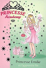 Princesse Academy, tome 6 : Princesse Emilie et l'apprentie fe par French