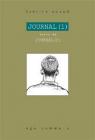 Journal - tome 1 & 2 - Esthtique des brutes par Neaud