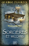 Sorcires et wiccans par Goyette