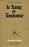 Le Sang de Toulouse par Magre