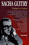 Oeuvres, thtre, tome 1 par Guitry