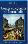 Contes et lgendes de Normandie par Henry