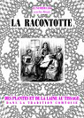 La Racontotte [n 100, septembre 2014] Des plantes et de la laine au tissage. par Leroux
