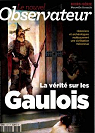 Le Nouvel Obs [HS n 78, juillet/aot 2011] La vrit sur les Gaulois par Brun