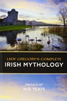 Lady Gregory's Complete Irish Mythology par Gregory
