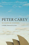 30 days in sydney, a wildly distorted account par Carey
