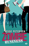 Zombie Thrapie, tome 2 : Zombie Business  par Petersen