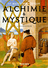 Alchimie & Mystique : Le Muse hermtique par Roob