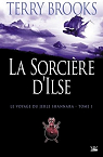 Le voyage du Jerle Shannara, tome 1 : La so..