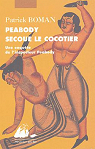 Peabody secoue le cocotier : Une enqute de l'inspecteur Peabody par Boman